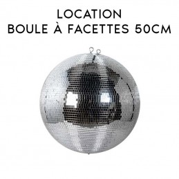 Location BOULE A FACETTE 50CM